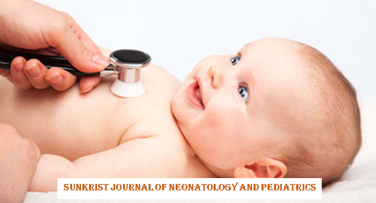 SunKrist Journal of Neonatology and Pediatrics